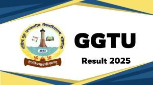 GGTU Result 2025 Released at ggtuexam.com Direct Link to Download UG Course Result GGTU Result 2025 Released at ggtuexam.com Direct Link to Download UG Course Result