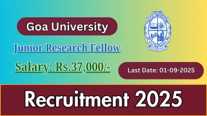 Goa University Junior Research Fellow Recruitment 2025 - Apply Offline