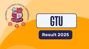 GTU Result 2025 Out at gtu.ac.in Direct Link to Download 2nd, 7th Sem Result
