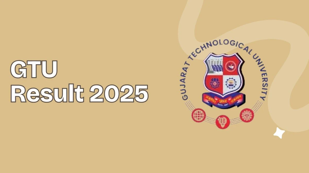 GTU Result 2025 Out at gtu.ac.in Direct Link to Download 3rd Semester Result