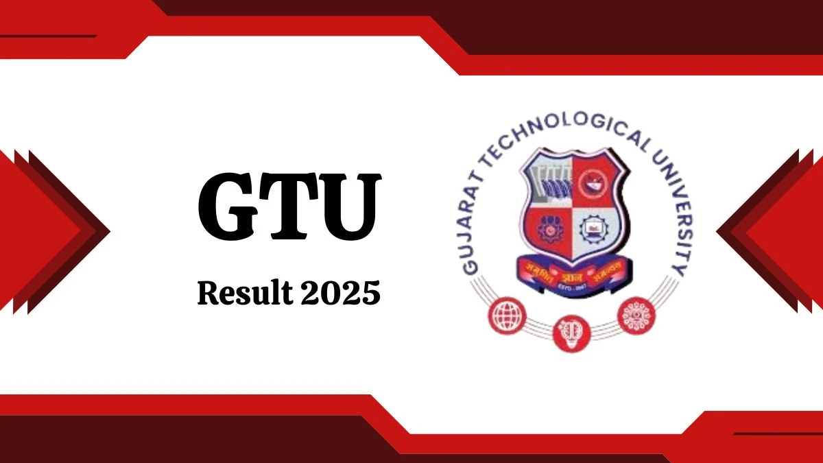 GTU Result 2025 Released at gtu.ac.in Direct Link to Download 2nd and 4th Sem Result