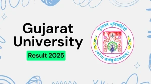 Gujarat University Result 2025 Out at gujaratuniversity.ac.in Direct Link to Download 1st, 2nd, 3rd, 4th, 5th, 6th Sem Result