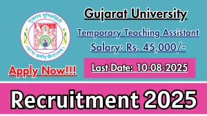 Gujarat University Temporary Teaching Assistant Recruitment 2025 - Apply Offline