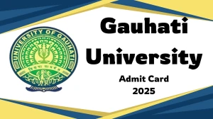 GURET Admit Card 2025 OUT gauhati.ac.in Check GURET Hall Ticket Details Here