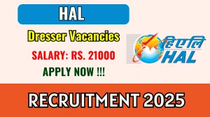 HAL Dresser Recruitment 2025 - Apply Online
