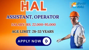 HAL Recruitment 2025 - Apply Online for Assistant, Operator Posts