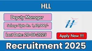 HLL Deputy Manager Recruitment 2025 - Apply Offline