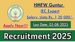 HMFW Guntur IEC Expert Recruitment 2025 - Apply Offline