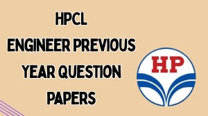 HPCL Engineer Previous Year Question Papers PDF with Answers Download