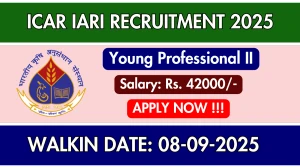 ICAR IARI Young Professional II Recruitment 2025 – Walk in ICAR IARI Young Professional II Recruitment 2025 – Walk in