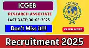ICGEB Research Associate Recruitment 2025 - Apply Offline for 01 Posts