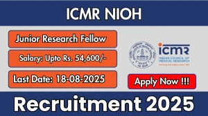 ICMR NIOH Junior Research Fellow Recruitment 2025 - Apply Online