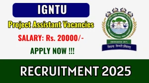IGNTU Project Assistant Recruitment 2025 - Apply Offline IGNTU Project Assistant Recruitment 2025 - Apply Offline