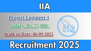 IIA Project Engineer I Recruitment 2025 – Walk in