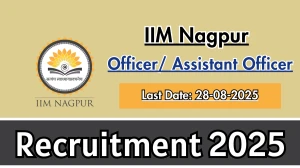 IIM Nagpur Officer/ Assistant Officer Recruitment 2025 - Apply Online