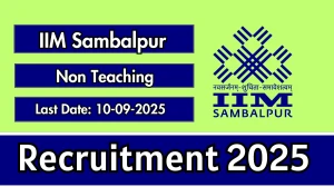IIM Sambalpur Non Teaching Recruitment 2025 - Apply Online