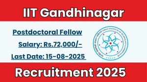 IIT Gandhinagar Postdoctoral Fellow Recruitment 2025 - Apply Online