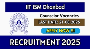 IIT ISM Dhanbad Counselor Recruitment 2025 - Apply Online IIT ISM Dhanbad Counselor Recruitment 2025 - Apply Online