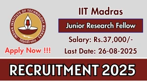 IIT Madras Junior Research Fellow Recruitment 2025 - Apply Onlin