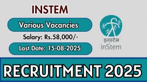 INSTEM Recruitment 2025 - Apply Online for 03 Senior Research Fellow, Post Doctoral Fellow and More Posts