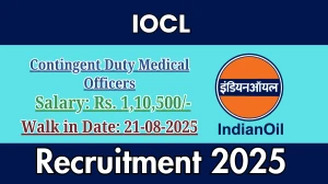 IOCL Contingent Duty Medical Officers Recruitment 2025 – Walk in