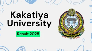 Kakatiya University Result 2025 Released at kuexams.org Direct Link to Download 1st and 2nd Semester Result