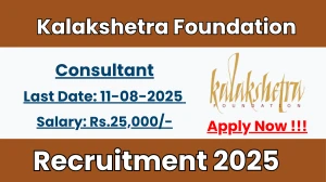 Kalakshetra Foundation Consultant Recruitment 2025 - Apply Offline