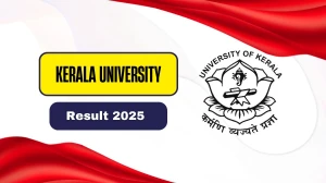 Kerala University Result 2025 Released at keralauniversity.ac.in Direct Link to Download 1st, 2nd, 3rd Sem Result