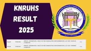 KNRUHS Result 2025 Released at knruhs.telangana.gov.in Direct Link to Download Final Year Examinations Result