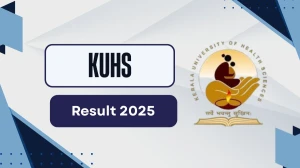 KUHS Result 2025 Out at kuhs.ac.in Direct Link to Download 1st and 8th Sem Result