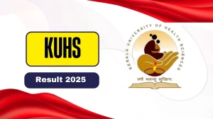 KUHS Result 2025 Released at kuhs.ac.in Direct Link to Download UG Course Result