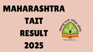 Maharashtra TAIT Result 2025 Out at mscepune.in Direct Link to Download Result