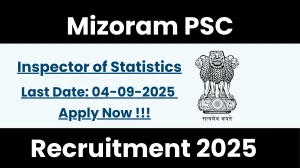 Mizoram PSC Inspector of Statistics Recruitment 2025 - Apply Online