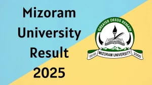 Mizoram University Result 2025 Out at mzu.edu.in Direct Link to Download II Semester Result