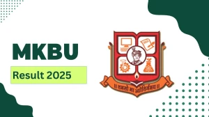 MKBU Result 2025 Released at mkbhavuni.edu.in Direct Link to Download 1st, 2nd, 4th, 6th Sem Result