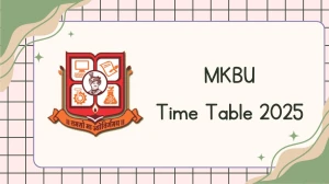 MKBU Time Table 2025 Announced @ mkbhavuni.edu.in Details Here