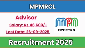 MPMRCL Advisor Recruitment 2025 - Apply Online for 01 Posts