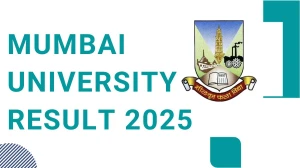 Mumbai University Result 2025 Out at mu.ac.in Direct Link to Download 1st, 2nd, 3rd, 5th Semester Result