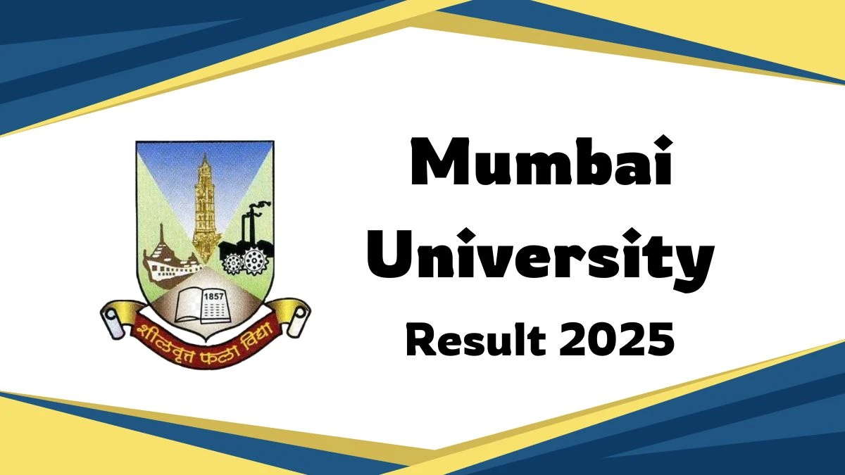 Mumbai University Result 2025 Out at mu.ac.in Direct Link to Download 1st Semester Result