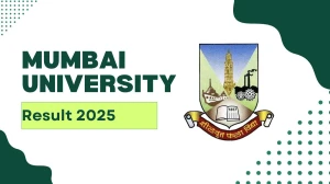 Mumbai University Result 2025 Out at mu.ac.in Direct Link to Download 2nd Sem Result