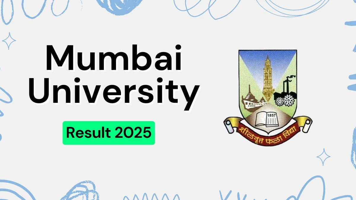 Mumbai University Result 2025 Released at mu.ac.in Direct Link to Download 2nd, 4th Sem Result