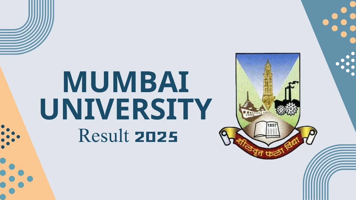 Mumbai University Result 2025 Released at mu.ac.in Direct Link to Download 3rd Sem Result