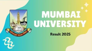 Mumbai University Result 2025 Released at mumresults.in Direct Link to Download 1st, 2nd, and 4th Semester Result