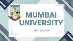 Mumbai University Time Table 2025 Announced @ mu.ac.in Details Here
