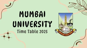Mumbai University Time Table 2025 Out @ mu.ac.in Details Here