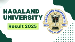 Nagaland University Result 2025 Released at nagalanduniversity.ac.in Direct Link to Download 4th Semester Result
