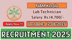 NAM Kerala Lab Technician Recruitment 2025 - Apply Offline