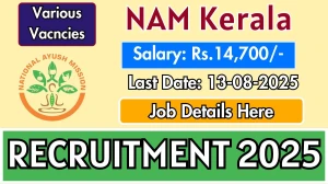 NAM Kerala Recruitment 2025 - Apply Offline for Ayurveda Therapist, Yoga Instructor, MPW Posts