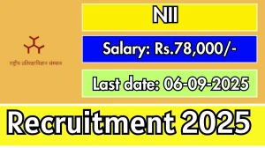 NII Project Scientist III Recruitment 2025 - Apply Offline