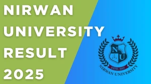 Nirwan University Result 2025 Released at nirwanuniversity.ac.in Direct Link to Download 1st Semester Result